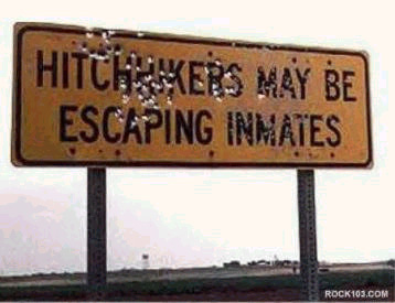 Hitchhikers May Be Escaping Inmates